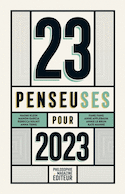 23 penseuses pour 2023